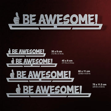 Be Awesome Medal Hanger shown in all available sizes with dimensions