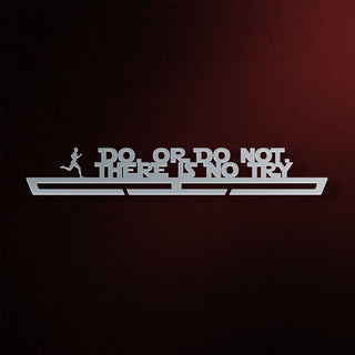 Men's Do Or Do Not Medal Hanger