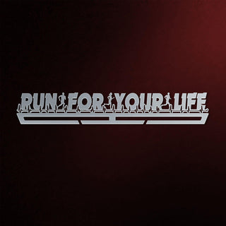 Run For Your Life Medal Hanger